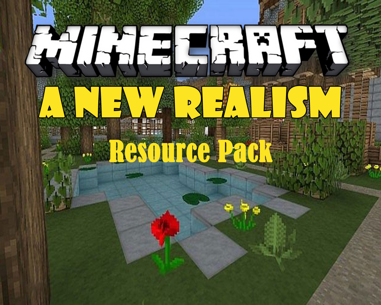A New Realism HD Resource Pack 1.8.7